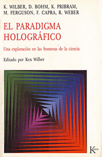 EL ***** PARADIGMA HOLOGRAFICO 