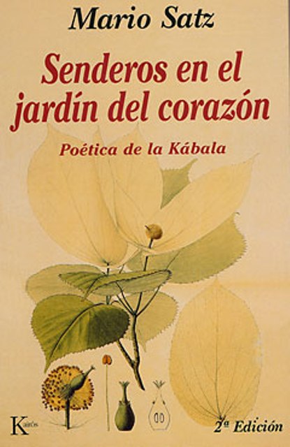 SENDEROS EN EL JARDIN DEL CORAZON