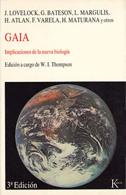 GAIA - IMPLICACIONES DE LA NUEVA BIOLOGIA