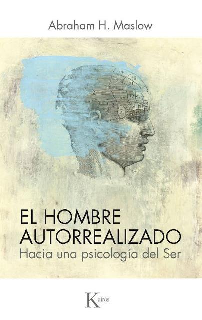 EL *** HOMBRE AUTORREALIZADO 