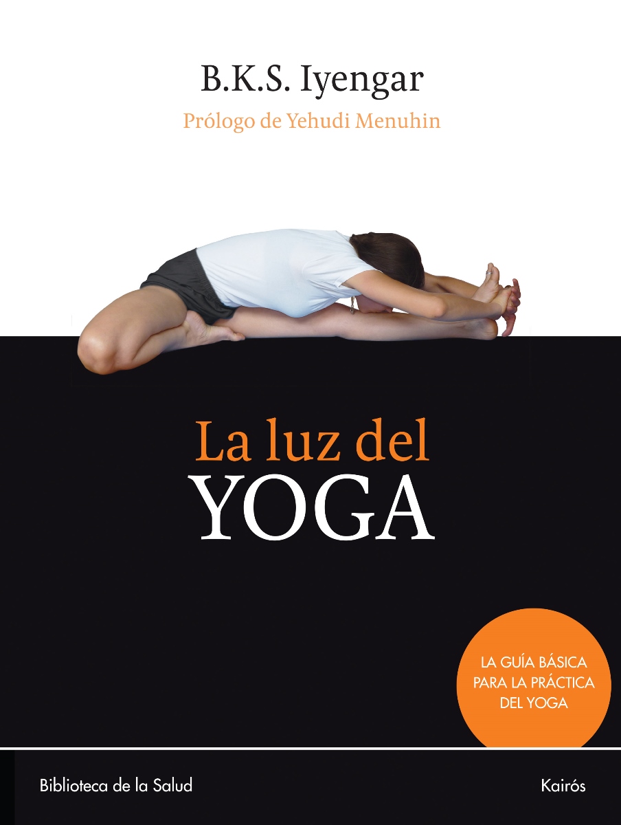 LA LUZ DEL YOGA (ED.ARG.) 