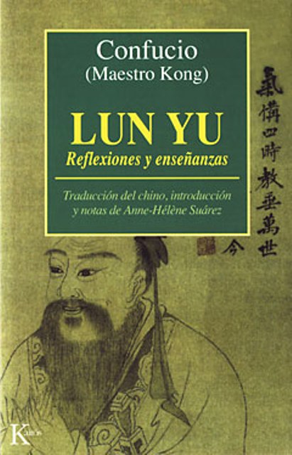 LUN YU . REFLEXIONES Y ENSEANZAS