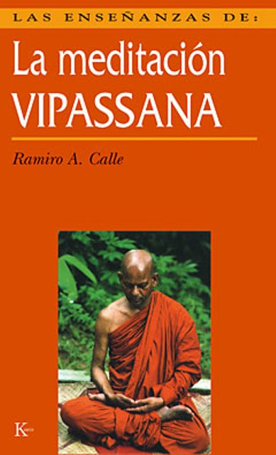 LA MEDITACION VIPASSANA 