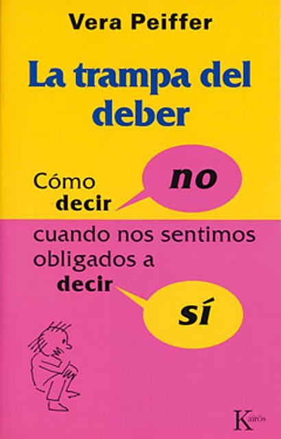 LA TRAMPA DEL DEBER 