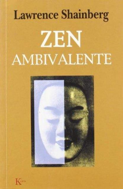 ZEN AMBIVALENTE