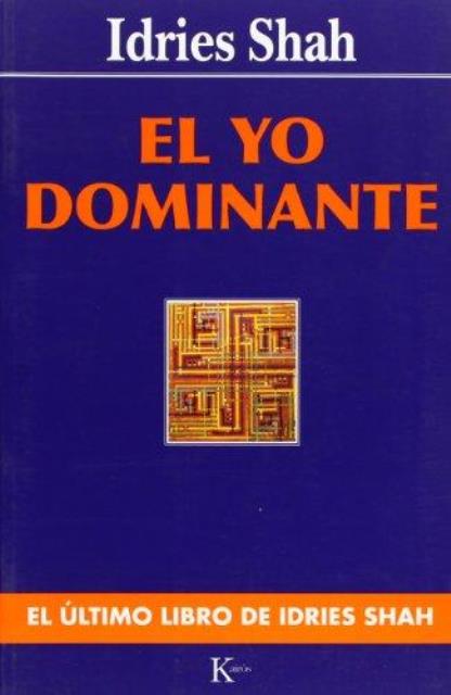 EL YO DOMINANTE