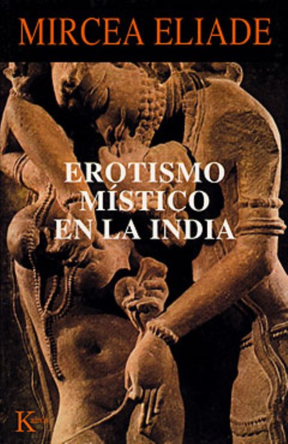 EROTISMO MISTICO EN LA INDIA