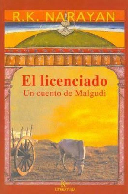 EL (OKA) LICENCIADO . UN CUENTO DE MALGUDI 