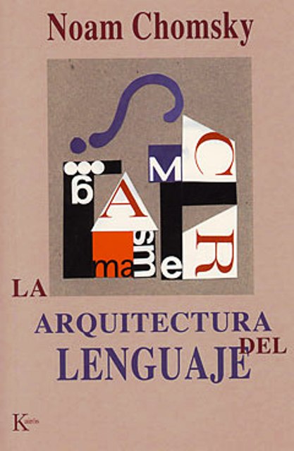 LA ARQUITECTURA DEL LENGUAJE 