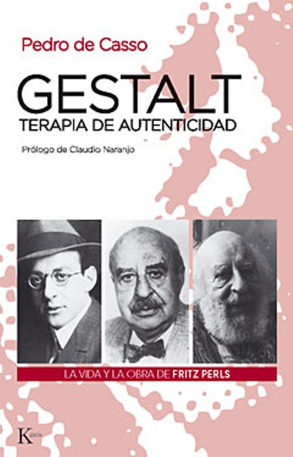 GESTALT , TERAPIA DE AUTENTICIDAD