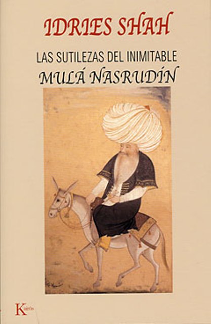 SUTILEZAS DEL INIMITABLE MILA NASRUDIN