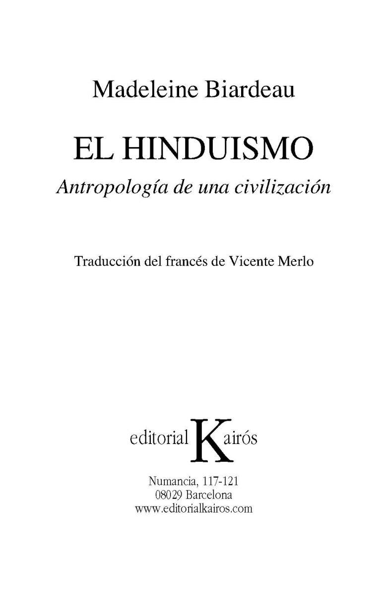 EL HINDUISMO . ANTROPOLOGIA DE UNA CIVILIZACION 