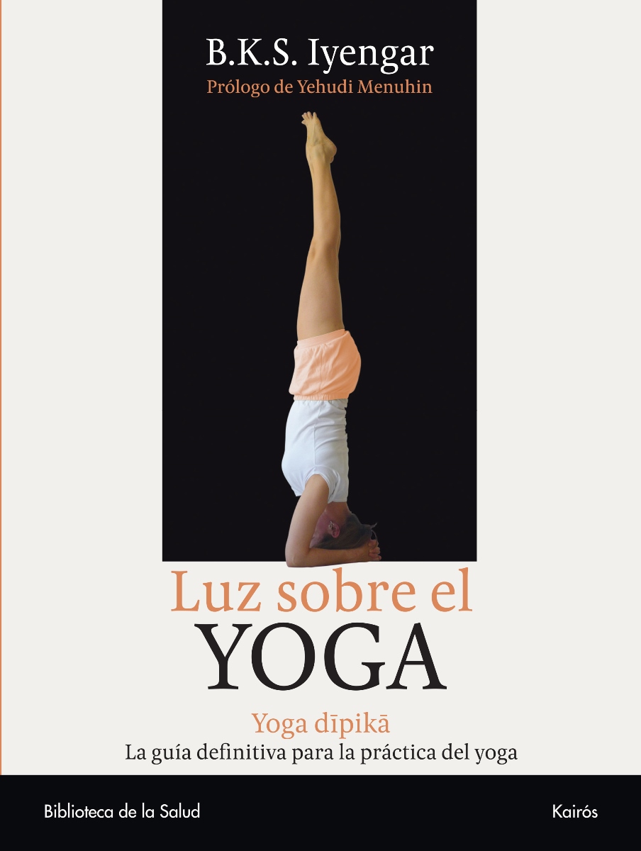 LUZ SOBRE EL YOGA . YOGA DIPIKA (ED.ARG.)