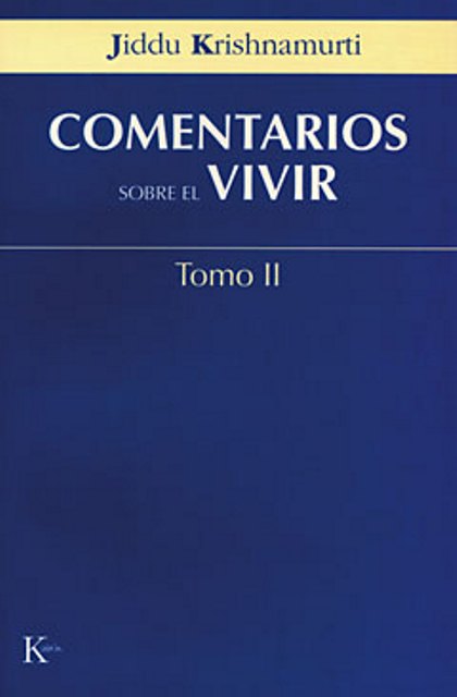 COMENTARIOS SOBRE EL VIVIR T. II