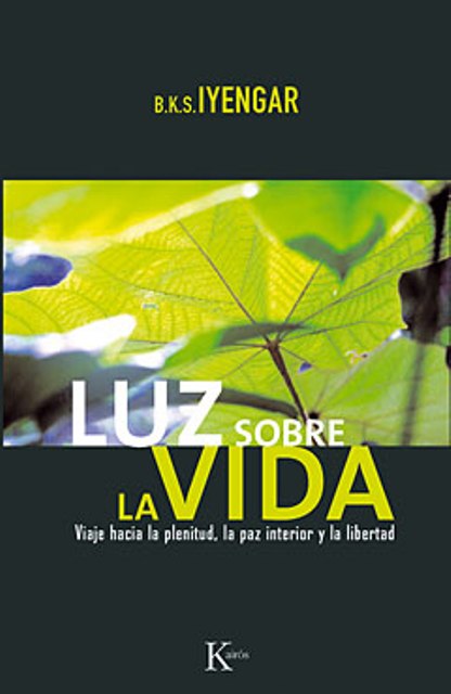 LUZ SOBRE LA VIDA. VIAJE HACIA LA PLENITUD - LA PAZ INTERIOR Y LA LIBERTAD (ED.ARG.)