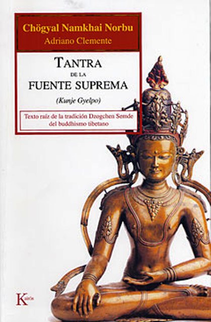 TANTRA DE LA FUENTE SUPREMA (KUNJE GYELPO)