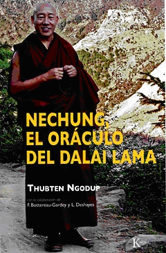 EL ORACULO DEL DALAI LAMA NECHUNG 