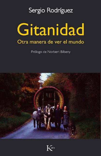 GITANIDAD . OTRA MANERA DE VER EL MUNDO