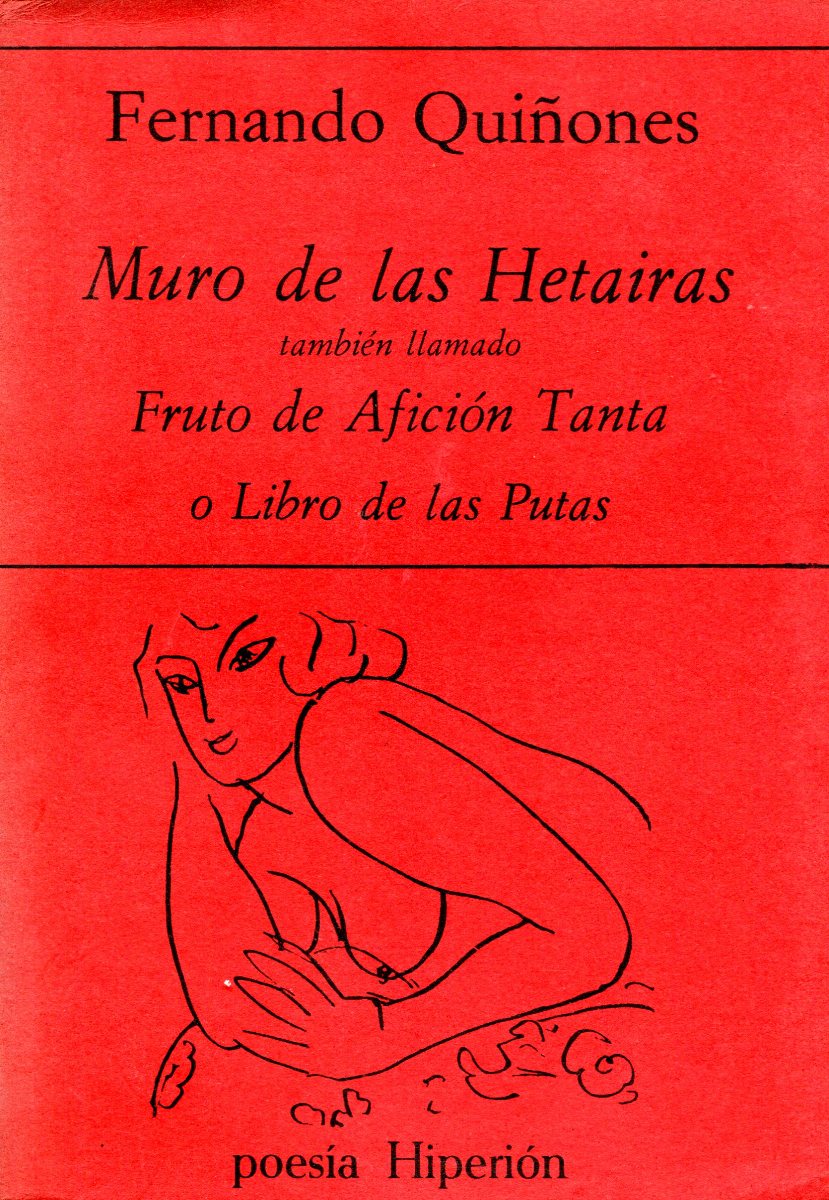 MURO DE LAS HETAIRAS , TAMBIEN LLAMADO FRUTO DE AFICION TANTA O LIBRO DE LAS PUTAS