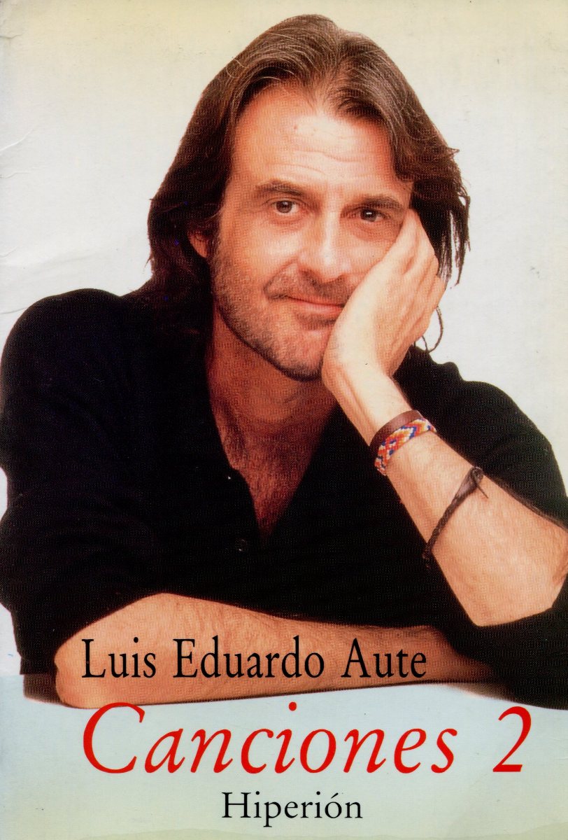 CANCIONES 2 - LUIS EDUARDO AUTE