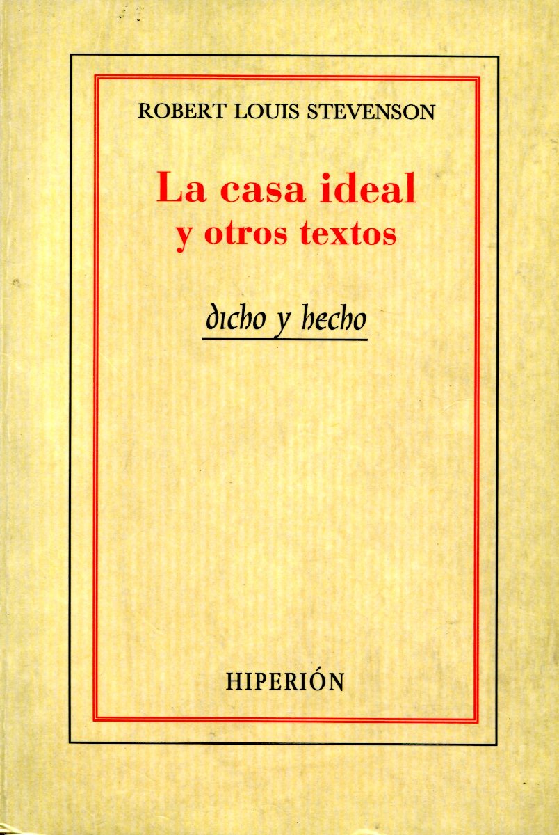 LA CASA IDEAL Y OTROS TEXTOS 