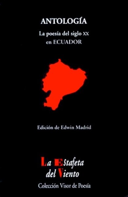 ECUADOR ANTOLOGIA POESIA DEL SIGLO XX