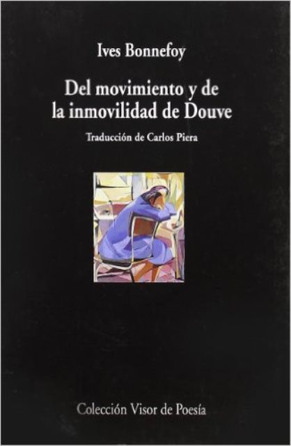 DEL MOVIMIENTO Y DE LA INMOVILIDAD DE DOUVE