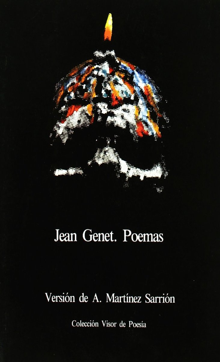 ANTOLOGIA . JEAN GENET