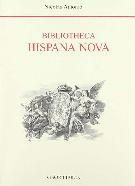 BIBLIOTHECA HISPANA NOVA T.III Y IV