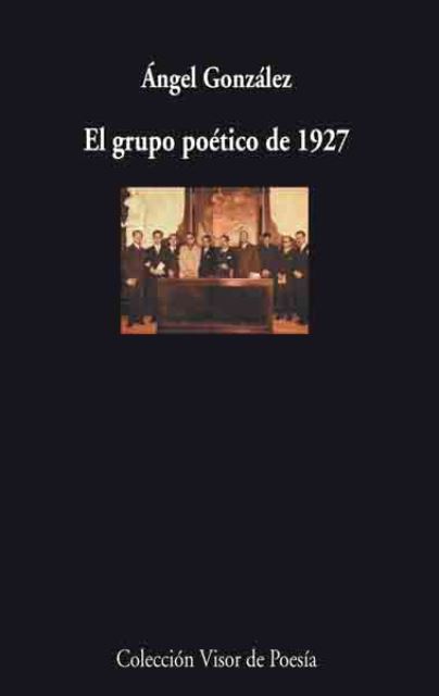 EL GRUPO POETICO DE 1927 