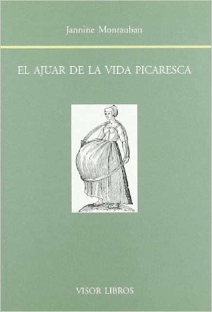 EL AJUAR DE LA VIDA PICARESCA 