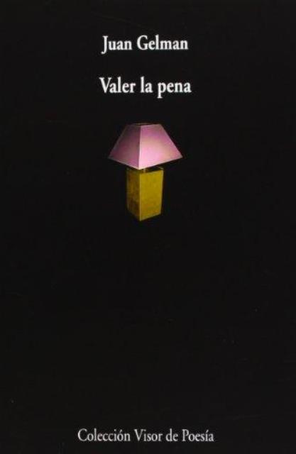VALER LA PENA
