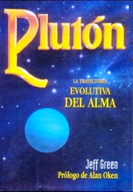 PLUTON - LA TRAYECTORIA EVOLUTIVA DEL ALMA