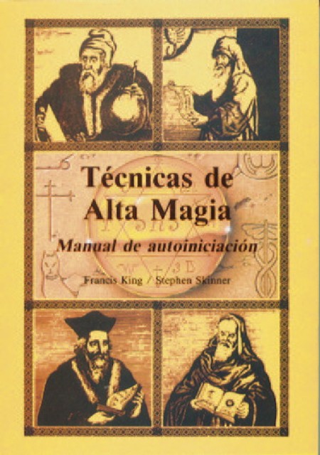 TECNICAS DE ALTA MAGIA