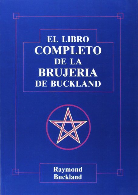 EL LIBRO COMPLETO DE LA BRUJERIA 