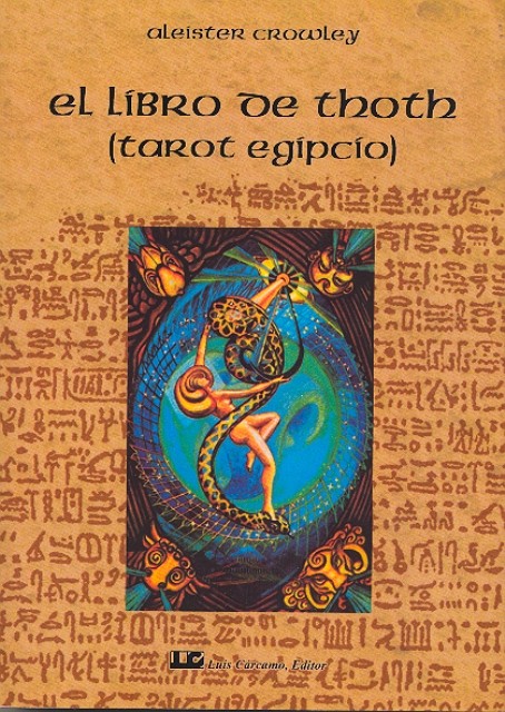 LIBRO DE THOTH (TAROT EGIPCIO) NVA.EDICION