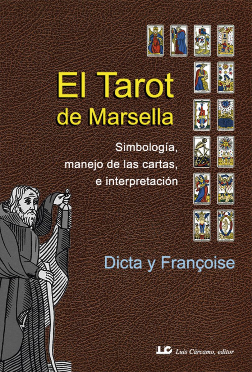 EL TAROT DE MARSELLA (N.E.) 