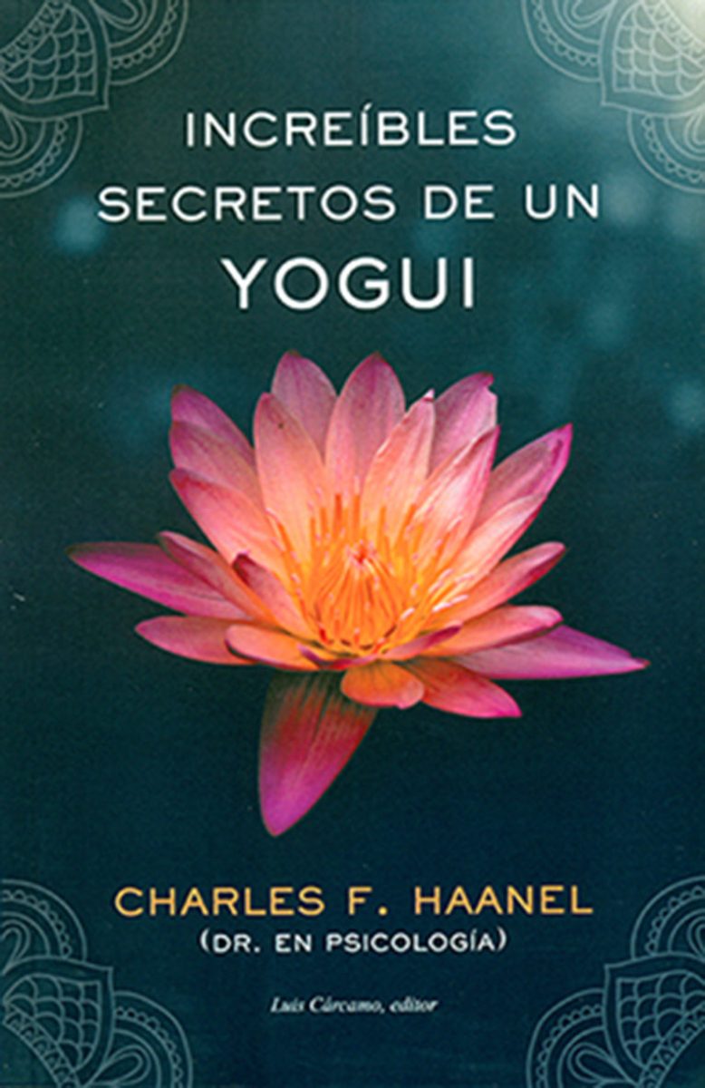 INCREIBLES SECRETOS DE UN YOGUI