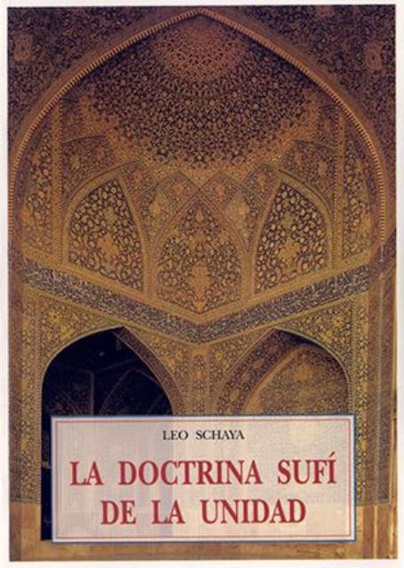 LA DOCTRINA SUFI DE LA UNIDAD 