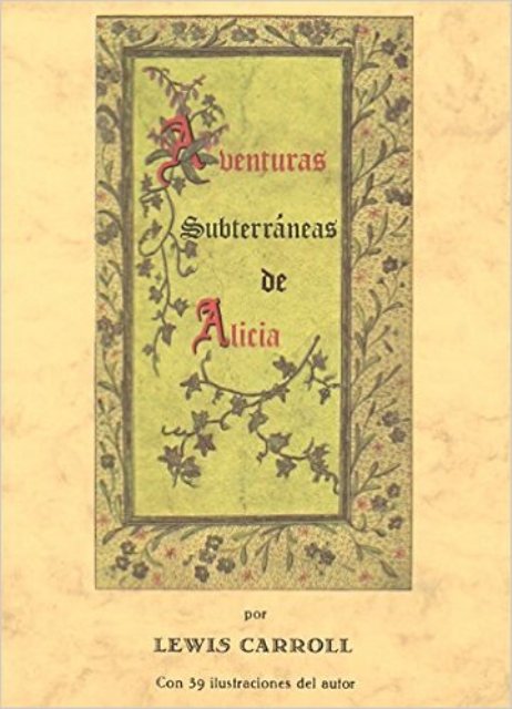 AVENTURAS SUBTERRANEAS DE ALICIA