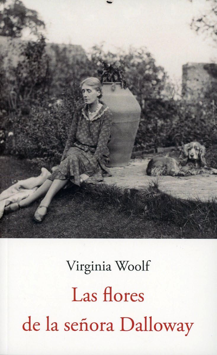 LAS FLORES DE LA SEORA DALLOWAY 
