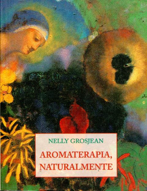 AROMATERAPIA , NATURALMENTE