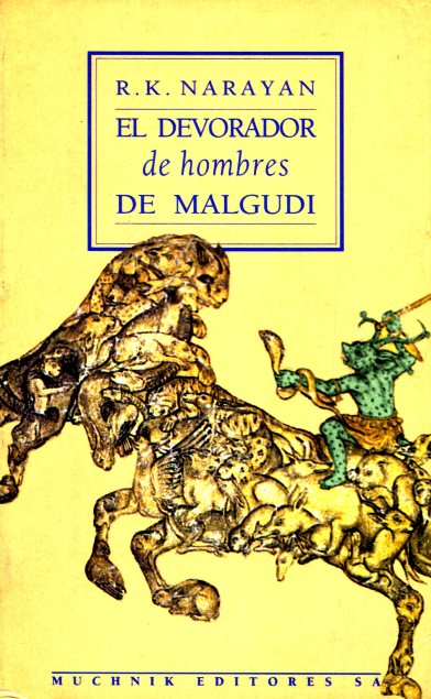 EL DEVORADOR DE HOMBRES DE MALGUDI 