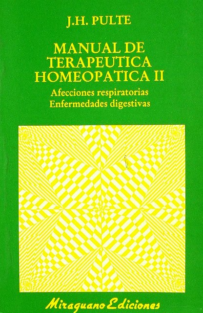 II MANUAL DE TERAPEUTICA HOMEOPATICA
