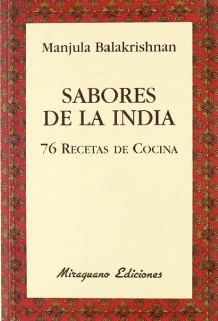 SABORES DE LA INDIA . 76 RECETAS DE COCINA