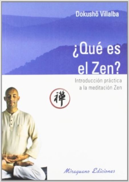 QUE ES EL ZEN ?