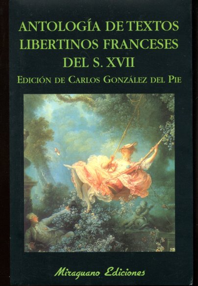 ANTOLOGIA DE TEXTOS LIBERTINOS FRANCESES DEL S. XVII