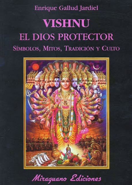 EL DIOS PROTECTOR. VISHNU 