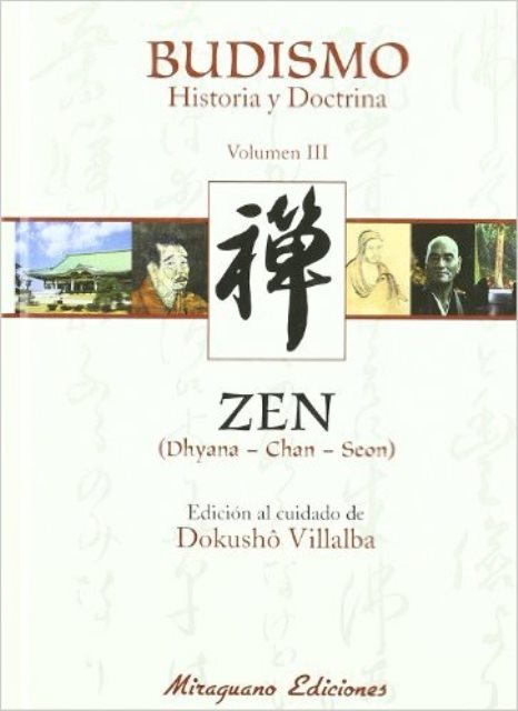 BUDISMO VOL.III HISTORIA Y DOCTRINA - ZEN