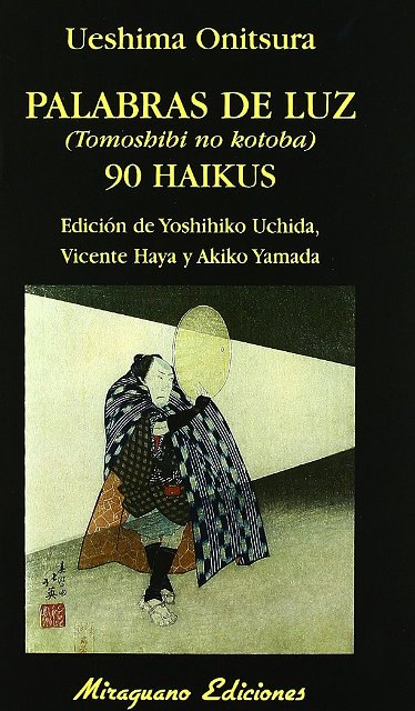 PALABRAS DE LUZ . 90 HAIKUS